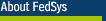 About FedSys